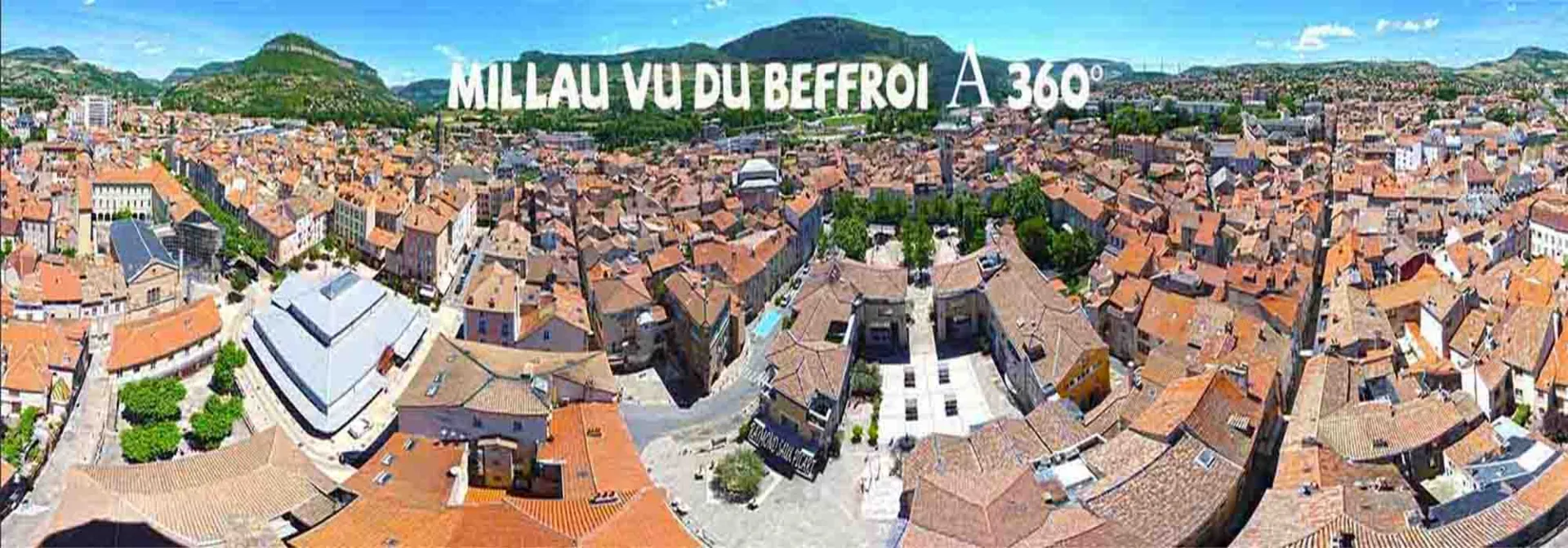 Visiter la ville de Millau en visite virtuelle 360°